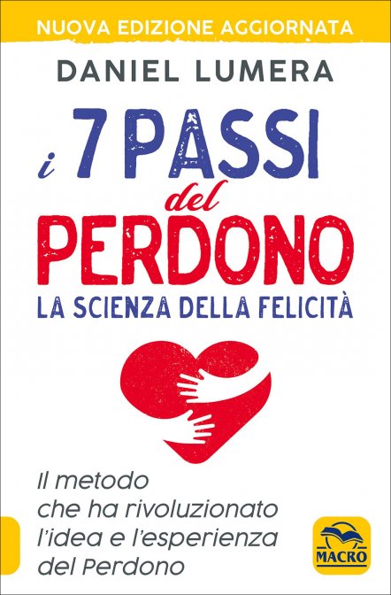 I 7 Passi del Perdono - Daniel Lumera