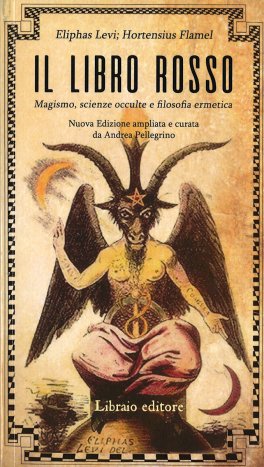 Il Libro Rosso - Eliphas Levi, Hortensius Flamel