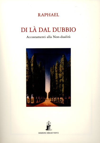 Di Là dal Dubbio - Raphael