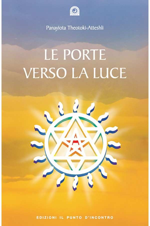 Le Porte verso la Luce - Panayiota Theotoki-Atteshli