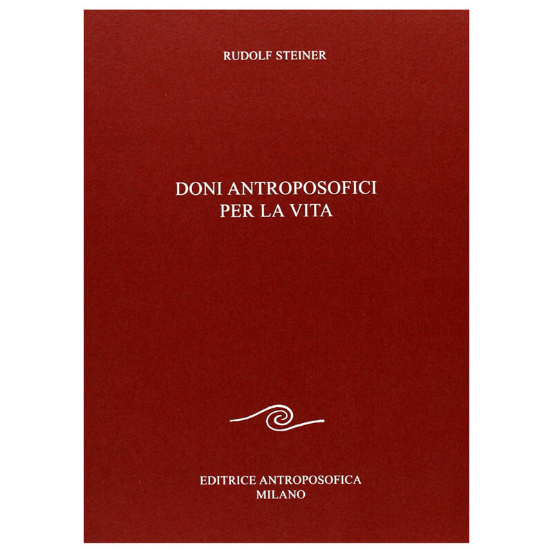Doni Antroposofici per la Vita - Rudolf Steiner
