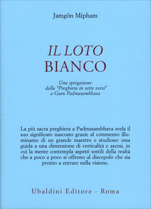 Il Loto Bianco - Jamgön Mipham
