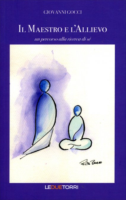 Il Maestro e l'Allievo - Giovanni Gocci