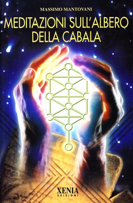 Meditazioni sull'Albero della Cabala - Massimo Mantovani