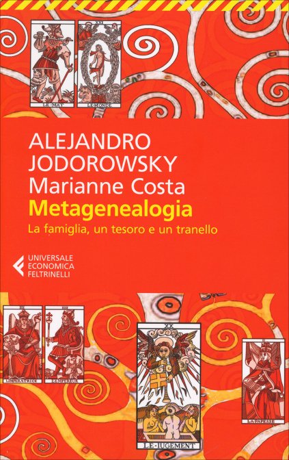 Metagenealogia - Alejandro Jodorowsky, Marianne Costa