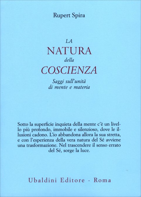 La Natura della Coscienza - Rupert Spira