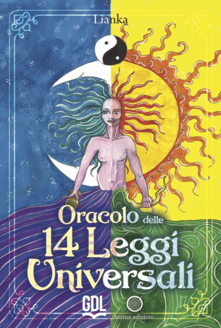 Oracolo delle 14 Leggi Universali - Lianka Trozzi