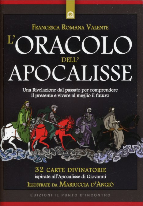 L'Oracolo dell'Apocalisse (Kit con Libro e Carte) - Francesca Romana Valente, Mariuccia D'Angiò