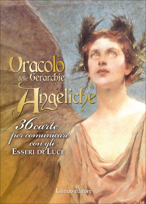 Oracolo delle Gerarchie Angeliche - AA VV