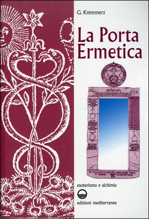 La Porta Ermetica - Giuliano Kremmerz