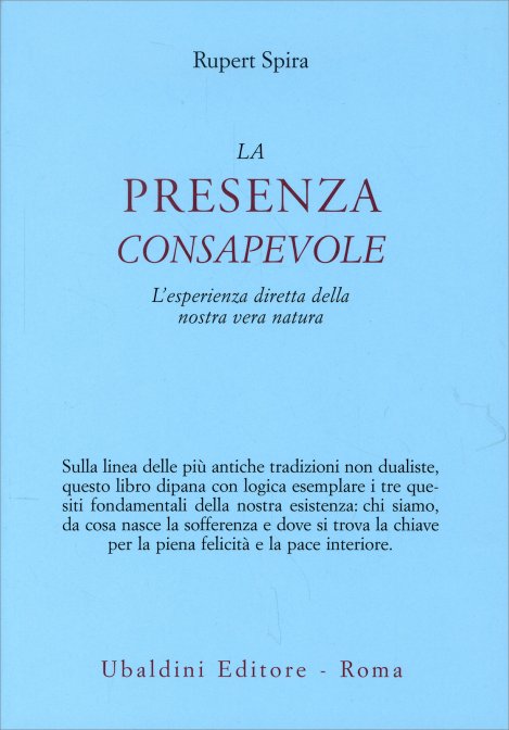 La Presenza Consapevole - Rupert Spira