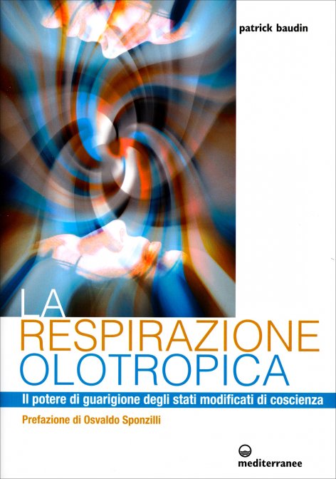 La Respirazione Olotropica - Patrick Baudin