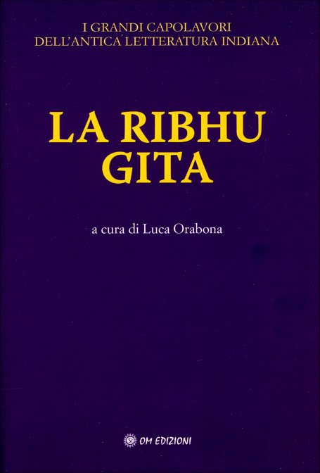 La Ribhu Gita - a cura di Luca Orabona