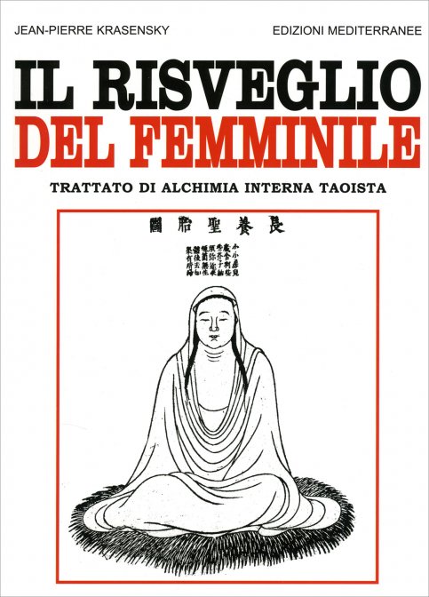 Il Risveglio del Femminile - Jean-Pierre Krasensky