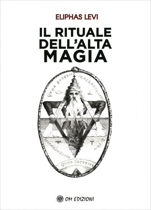Il Rituale dell'Alta Magia - Eliphas Levi