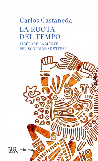 La Ruota del Tempo - Carlos Castaneda