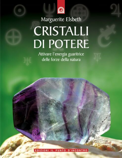 Cristalli di potere - Marguerite Elsbeth