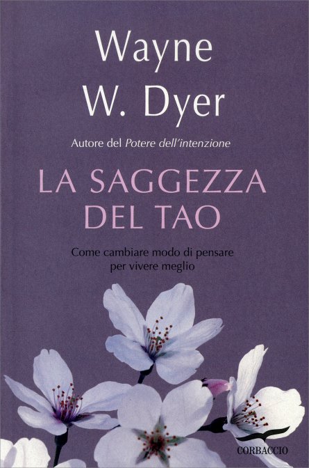 La Saggezza del Tao - Wayne W. Dyer