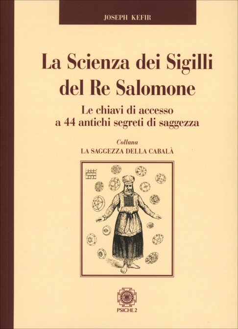 La Scienza dei Sigilli del Re Salomone - Kefir Joseph