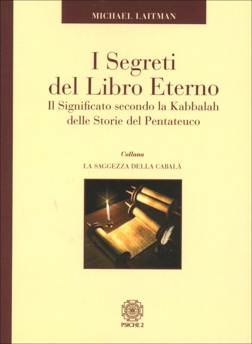 I Segreti del Libro Eterno - Michael Laitman