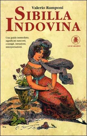 Sibilla Indovina (Cofanetto con Libro e Carte) - Valerio Ramponi