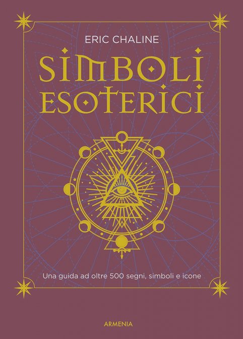 Simboli Esoterici - Eric Chaline