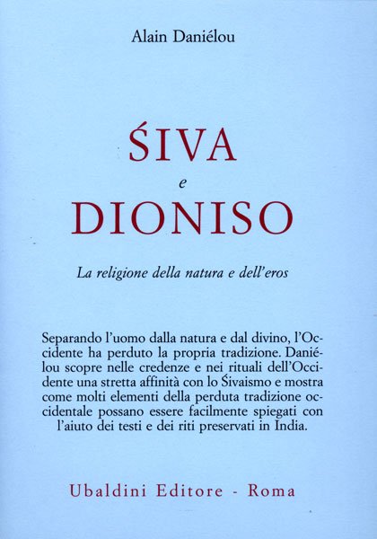 Siva e Dioniso - Alain Daniélou