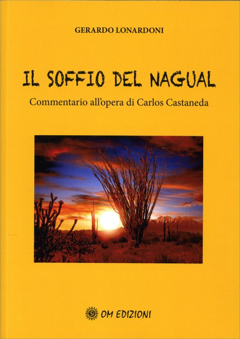 Il Soffio del Nagual - Gerardo Lonardoni