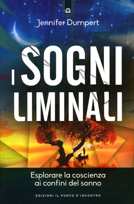 I Sogni Liminali - Jennifer Dumpert