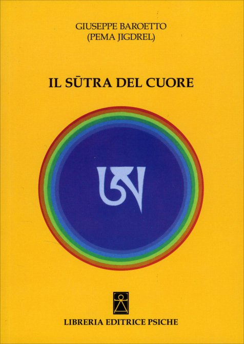 Il Sütra del Cuore - Giuseppe Baroetto