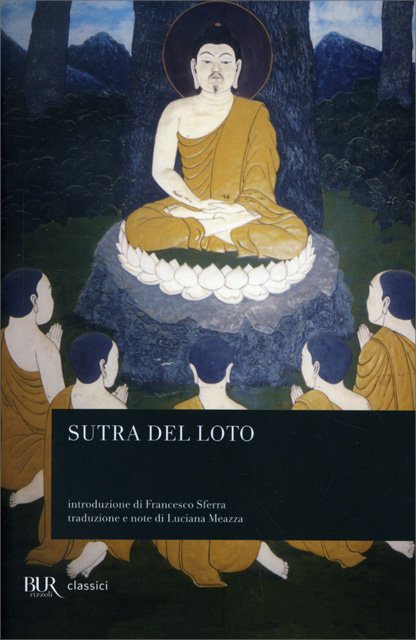 Sutra del Loto - a cura di Francesco Sferra, Luciana Meazza