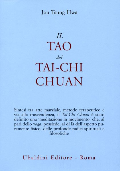 Il Tao del Tai-chi Chuan - Jou Tsung Hwa