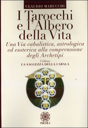 I Tarocchi e l'Albero della Vita - Claudio Marucchi