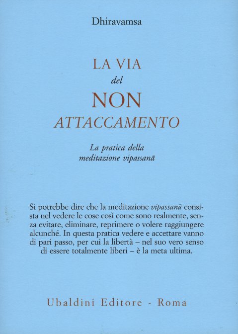 La Via del non Attaccamento - Dhiravamsa