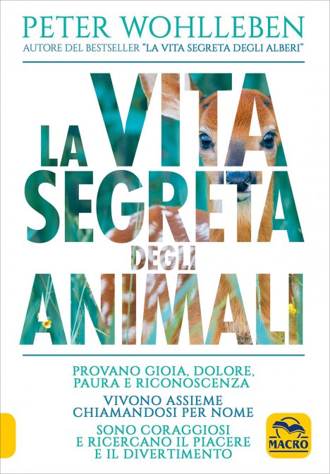La Vita Segreta degli Animali - Peter Wohlleben