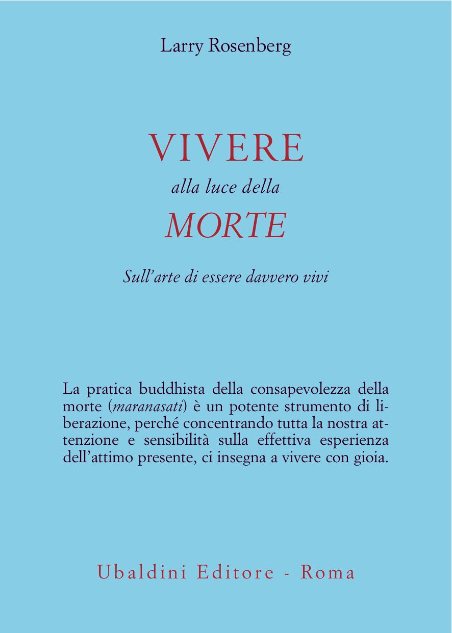 Vivere alla Luce della Morte - Larry Rosenberg