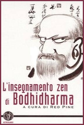 L'Insegnamento Zen di Bodhidharma - a cura di Red Pine