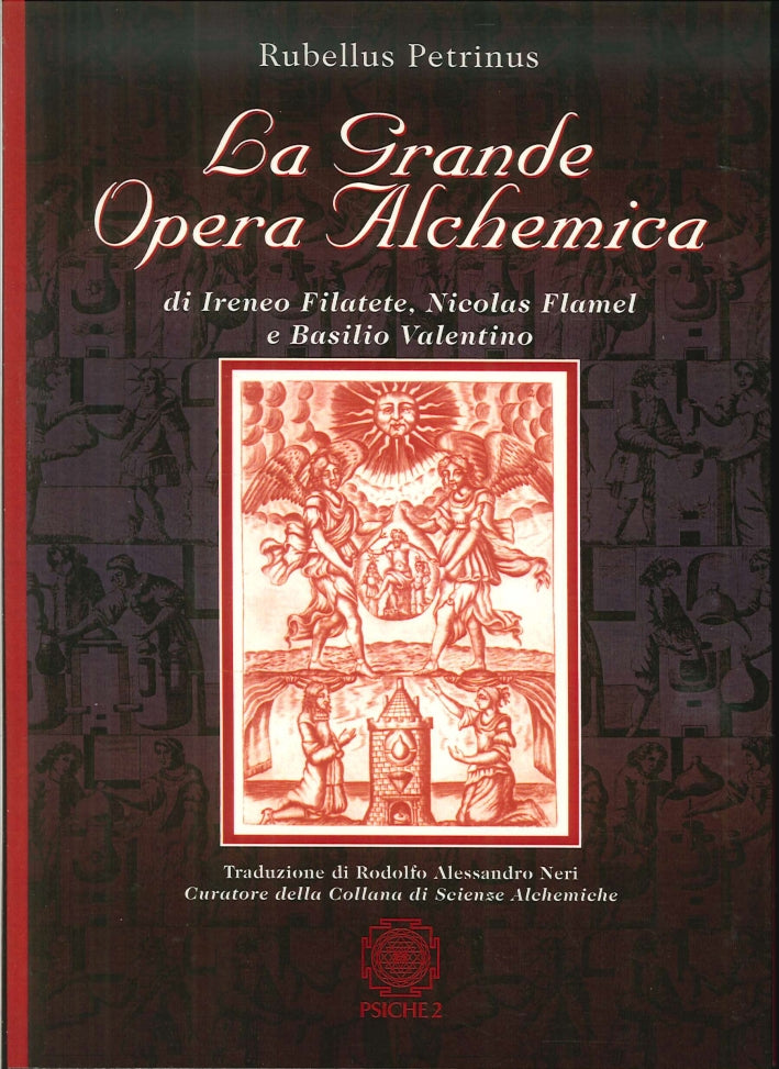 La Grande Opera Alchemica - Rubellus Petrinus
