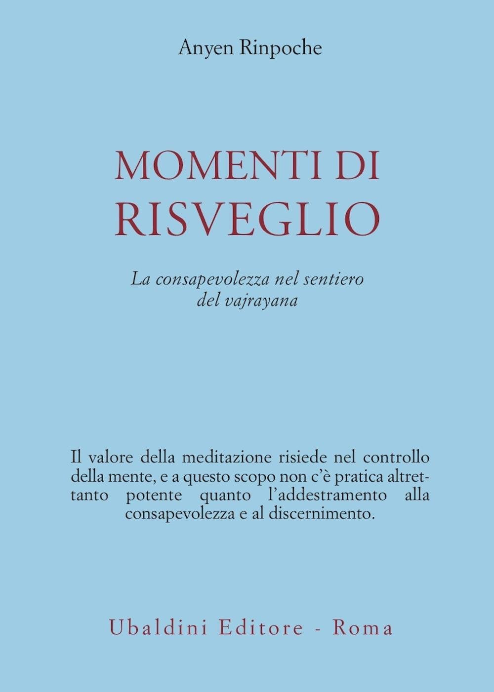 Momenti di Risveglio - Anyen Rinpoche