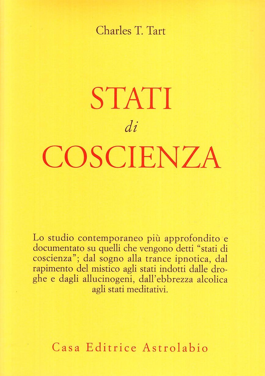 Stati di Coscienza - Charles T. Tart