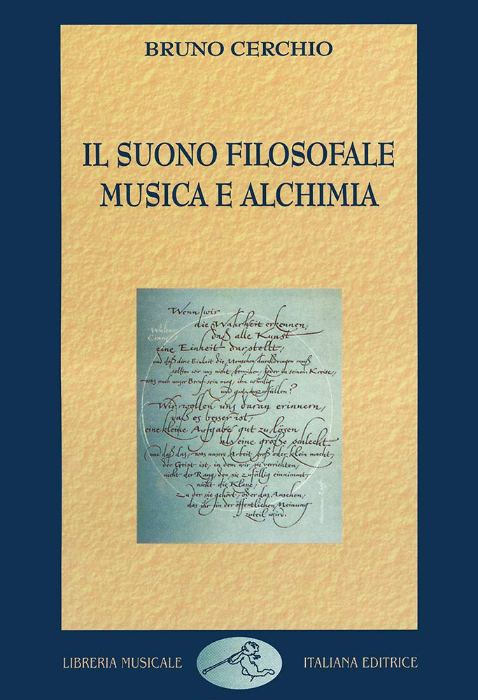 Il Suono Filosofale. Musica e Alchimia - Bruno Cerchio