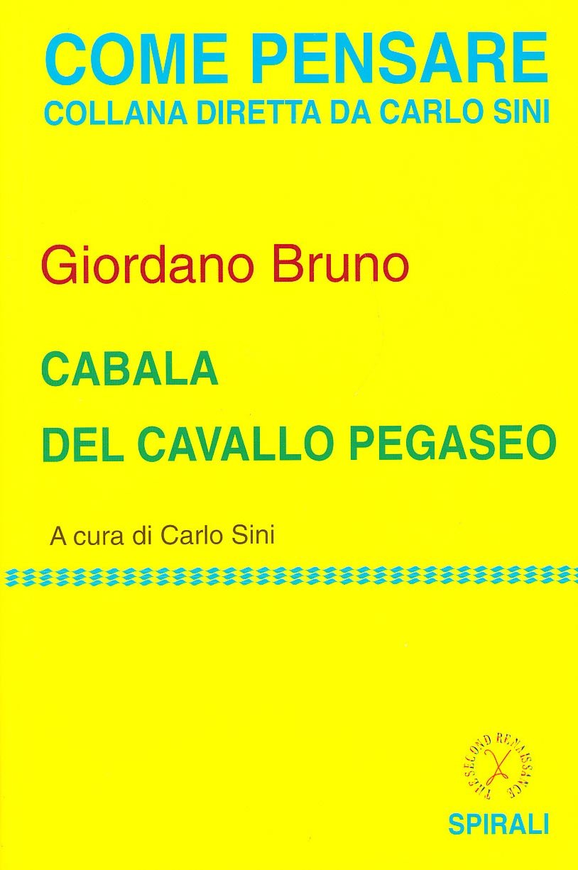 La Cabala del Cavallo Pegaseo - Giordano Bruno