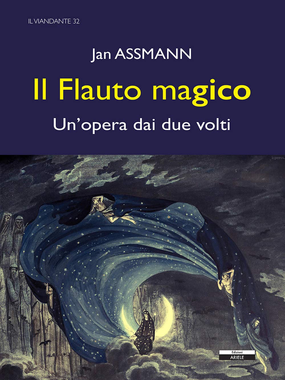 Il Flauto Magico. Un'opera dai due volti - Jan Assmann