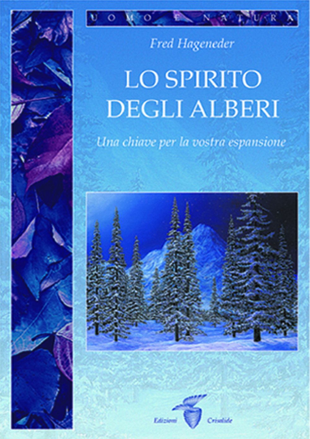 Lo Spirito degli Alberi - Fred Hageneder
