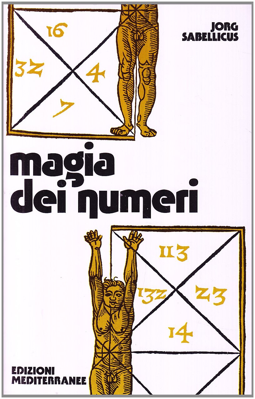 Magia dei Numeri - Jorg Sabellicus