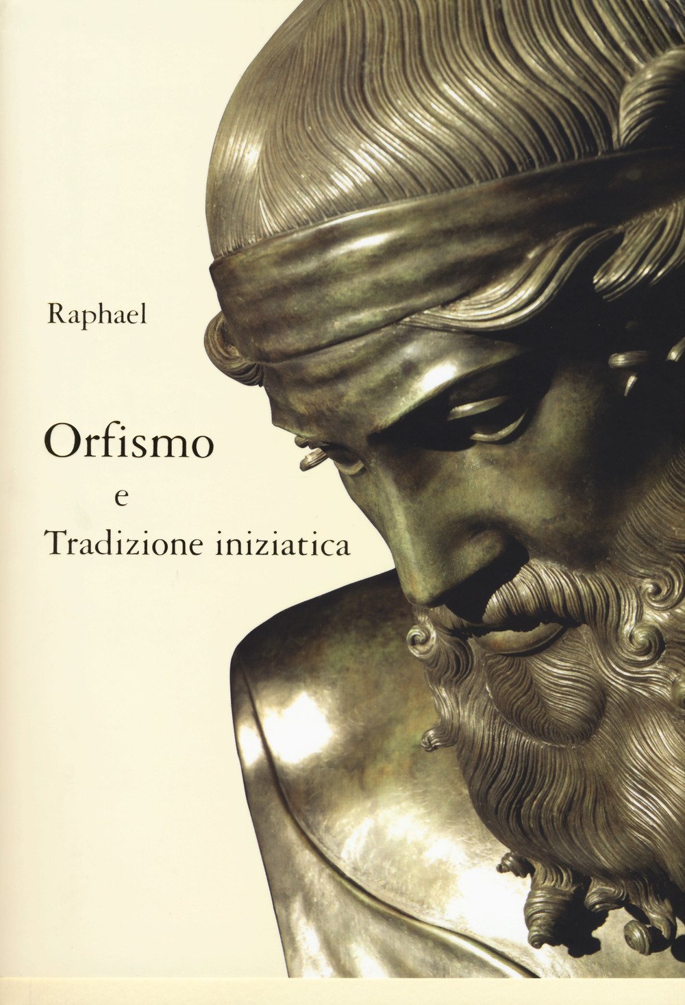Orfismo e Tradizione Iniziatica - Raphael
