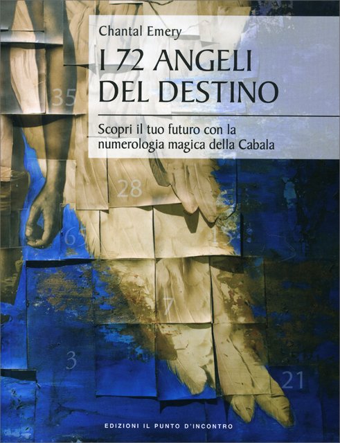 I 72 Angeli del Destino - Chantal Emery