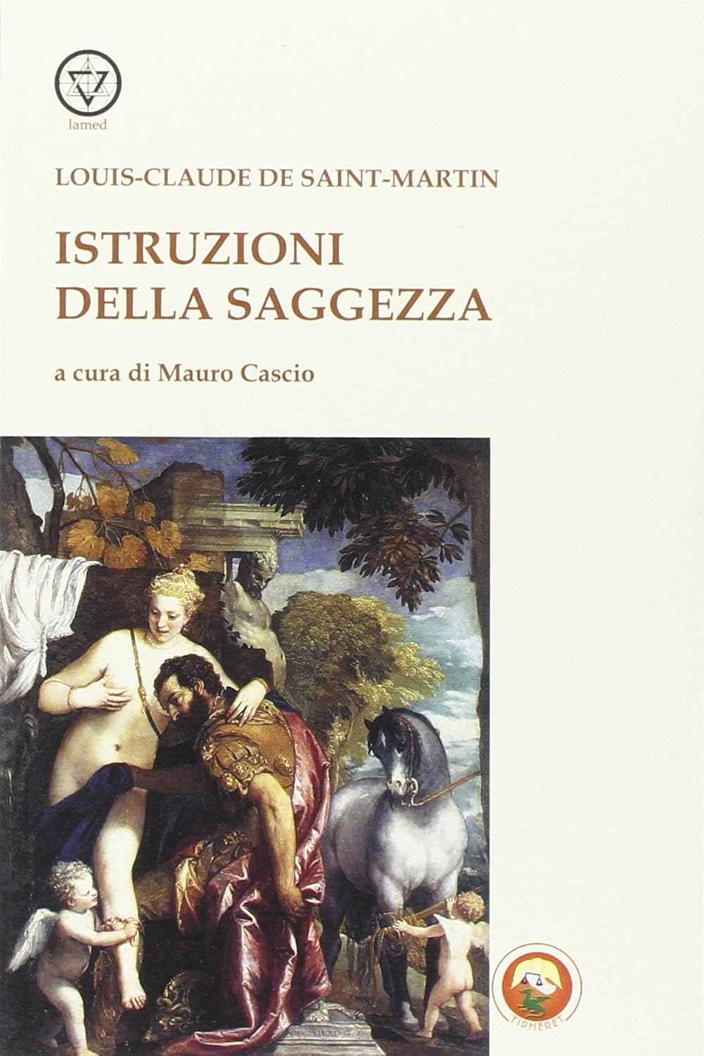 Istruzioni sulla Saggezza - Louis-Claude de Saint-Martin