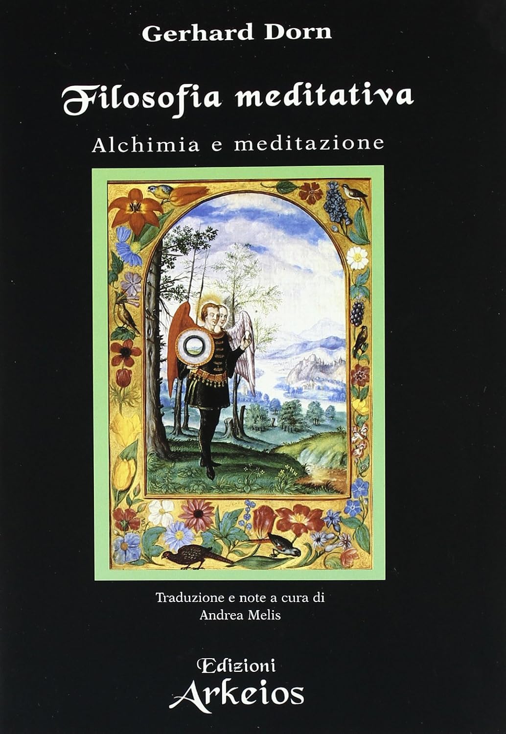 Filosofia Meditativa. Alchimia e meditazione - Gerhard Dorn
