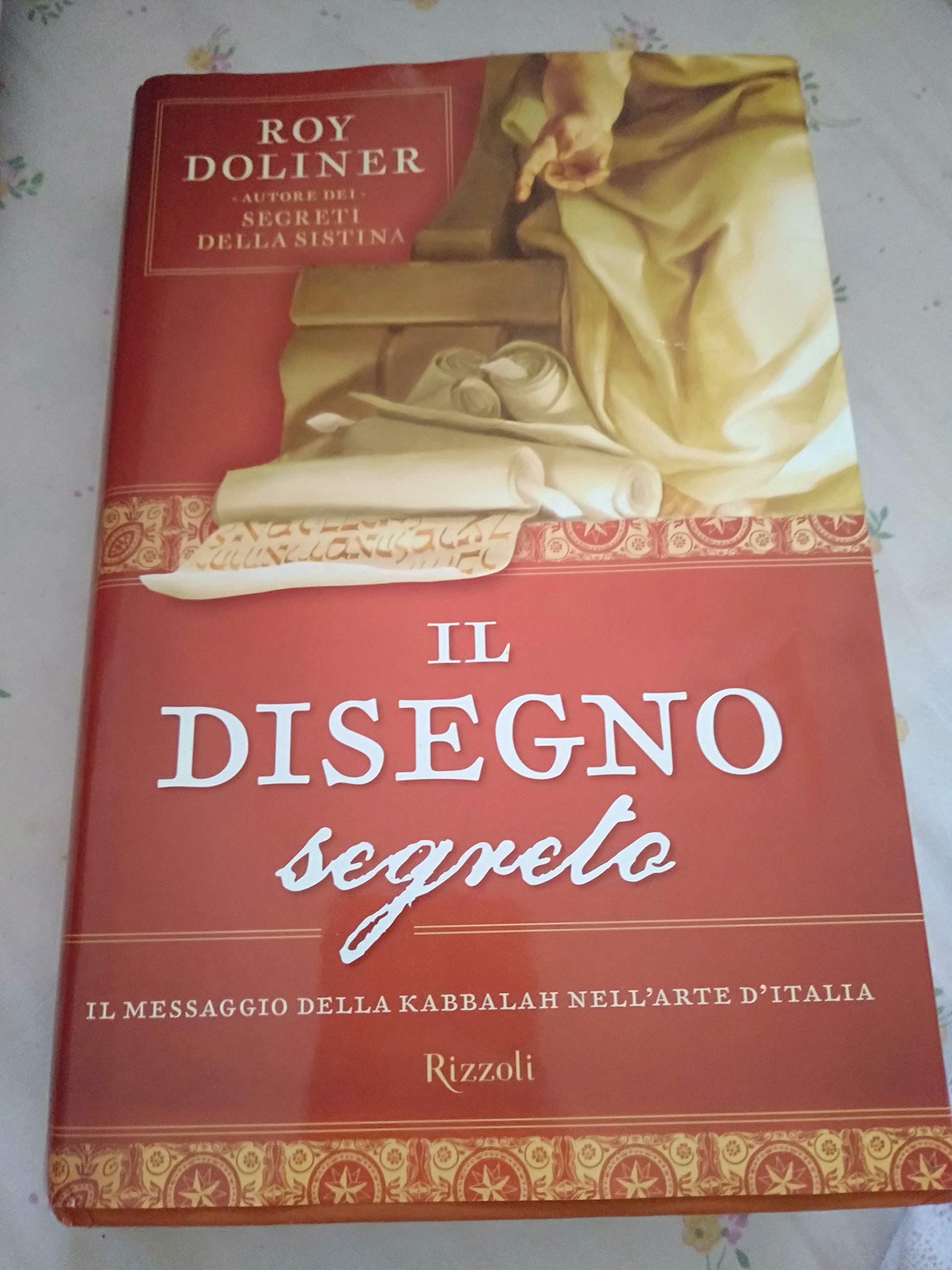 Il Disegno Segreto - Roy Doliner